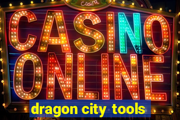 dragon city tools